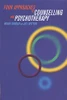 Windy Dryden / Four Approaches to Counselling and Psychotherapy (Large Paperback)