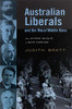 Judith Brett / Australian Liberals and the Moral Middle Class (Large Paperback)