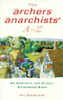 Ian Sanderson / The Archers Anarchist's A-Z (Large Paperback)
