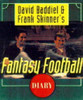 David Baddiel / Fantasy Football Diary (Hardback)