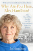 Jo Hamilton / The Post Office Scandal and Me (Hardback)