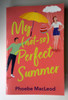 Phoebe Macleod / My Not So Perfect Summer