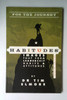 Tim Elmore / Habitudes: the Art of Navigating Transitions (Large Paperback)