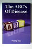 Phillip Day / The Abc's of Disease (Large Paperback)
