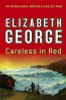 Elizabeth Georrge / Careless in Red (Large Paperback)