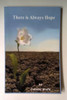 Collette Wolfe / There is Always Hope (Large Paperback)