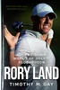 Timothy M. Gay / Rory Land (Large Paperback)