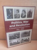 Bernard Kelly & Karen de Lacey - Politics, War and Revolution : A Timeline of Fingal History 1912-1923 - PB 2023