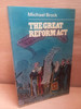 Michael Brock - The Great Reform Act 1832 - PB - 1973