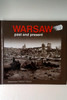 Anna Kota?ska / Warsaw, Past and Present (Hardback)