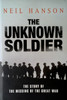 Neil Hanson / The Unknown Soldier (Hardback)