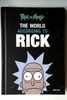 Rick Sanchez / Rick and Morty: The World According to Rick (Hardback)