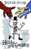 Patrick McCabe / Hello and Goodbye : Hello Mr Bones (Large Paperback)
