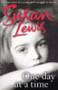 Susan Lewis / One Day at a Time