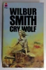 Wilbur Smith / Cry Wolf (Vintage Paperback)