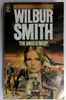 Wilbur Smith / The Angels Weep: 3 (the Ballantyne Novels) (Vintage Paperback)