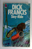 Dick Francis / Slay Ride (Vintage Paperback) (1)