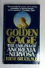 Hilde Bruch / The Golden Cage: The Enigma of Anorexia Nervosa (Vintage Paperback)