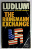 Robert Ludlum / The Rhinemann Exchange (Vintage Paperback) (1)