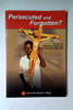 John Pontifex / Persecuted and Forgotten? (Large Paperback)