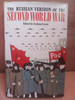 Graham Lyons - The Russian Version of the Second World War - HB 1976