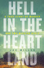 Jax Miller / Hell in the Heartland