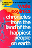Wole Soyinka / Chronicles from the Land of the Happiest People on Earth