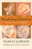Shakti Gawain / Developing Intuition