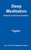 Yogani / Deep Meditation - Pathway to Personal Freedom