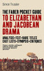Simon Trussler / The Faber Pocket Guide to Elizabethan and Jacobean Drama