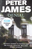 Peter James / Denial