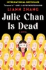 Liann Zhang / Julie Chan is Dead (Large Paperback)