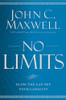 John C. Maxwell / No Limits (Large Paperback)