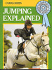 Carol Green / Jumping Explained (Large Paperback)