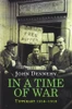 John Dennehy / In a Time of War (Large Paperback)