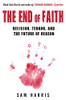 Sam Harris / The End of Faith (Large Paperback)