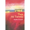 Beairtle Ó Conaire - Thar na Tonnta - PB - BRAND NEW