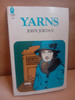 John Jordan - Yarns (PB - Poolbeg 1977)