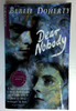 Berlie Doherty / Dear Nobody (Tracks) (Winner of the Carnegie Medal) (Older Edition Small Paperback)