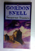 Gordon Snell / Dangerous Treasure (Older Edition Small Paperback)