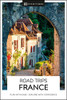 DK Travel / DK Eyewitness Road Trips France (Large Paperback)