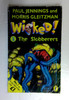 Paul Jennings / Wicked!: Part 1: The Slobberers: No. 1 (Older Edition Small Paperback)