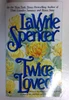 Lavyrle Spencer / Twice Loved (Older Edition Small Paperback)