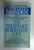 Nathaniel Branden / The Psychology of Romantic Love (Older Edition Small Paperback)