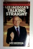 Lee Iacocca / Talking Straight (Older Edition Small Paperback)