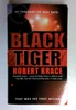 Robert Brace / Black Tiger (Older Edition Small Paperback)