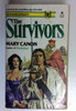 The Survivors Book 2 (Older Edition Small Paperback)