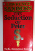 Lawrence Sanders / The Seduction of Peter S. (Older Edition Small Paperback)