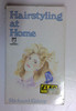Richard Gilroy / Hairstyling at Home (Paperfronts S.) (Older Edition Small Paperback)