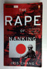 Iris Chang / The Rape of Nanking: The Forgotten Holocaust of World War Ii (Older Edition Small Paperback)